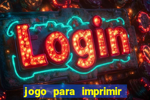 jogo para imprimir e montar